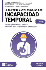 La empresa ante las bajas por incapacidad temporal La empresa ante las bajas por incapacidad temporal