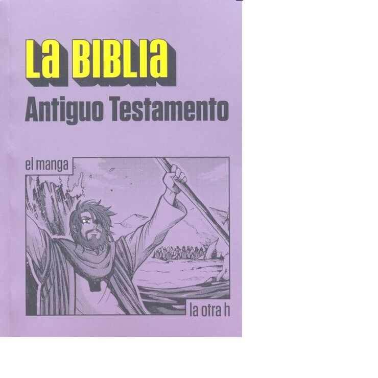 La Biblia - Antiguo testamento