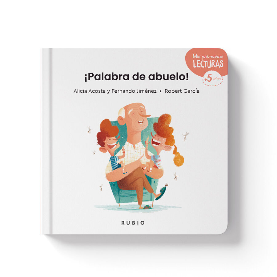 &iexcl;Palabra de abuelo!