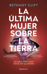 La última mujer sobre la tierra La última mujer sobre la tierra