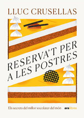 Reserva't per les postres Reserva't per les postres