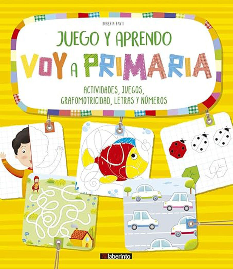 Juego y aprendo. Voy a primaria