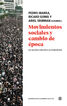 Movimientos sociales y cambio de época Movimientos sociales y cambio de época