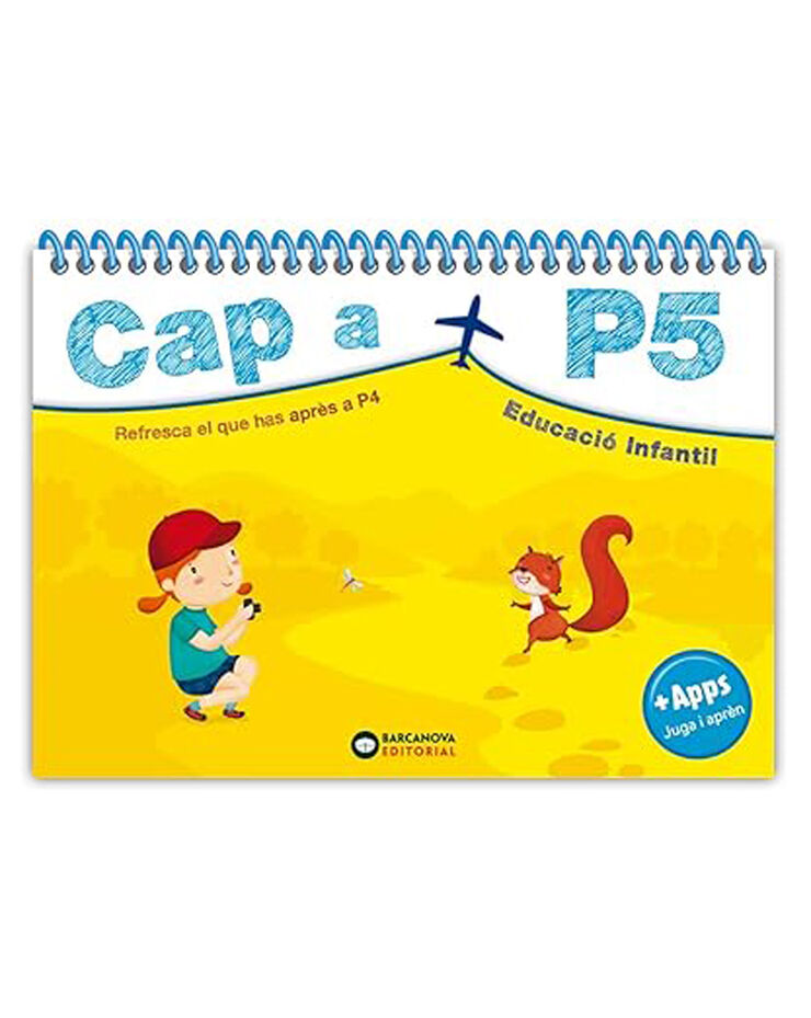 Cap a P5 Refresca el que has après a P4 Barcanova