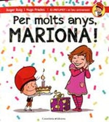 Per molts anys, Mariona! Per molts anys, Mariona!