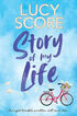Story of My Life (Story Lake 1) Story of My Life (Story Lake 1)