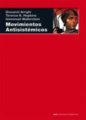 Movimientos antisistémicos Movimientos antisistémicos
