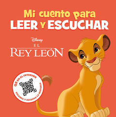 El Rey León. Mi cuento para leer y escuchar El Rey León. Mi cuento para leer y escuchar