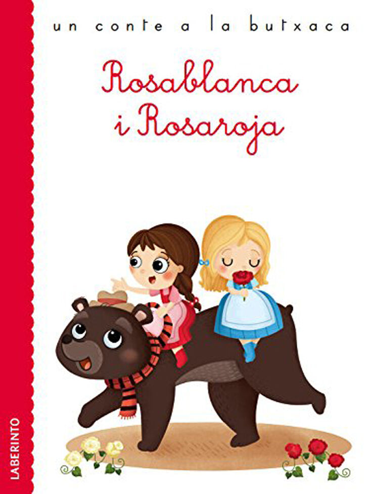 Rosablanca i Rosaroja