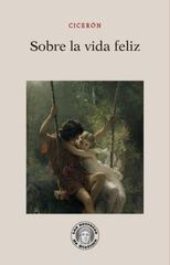Sobre La Vida Feliz Sobre La Vida Feliz