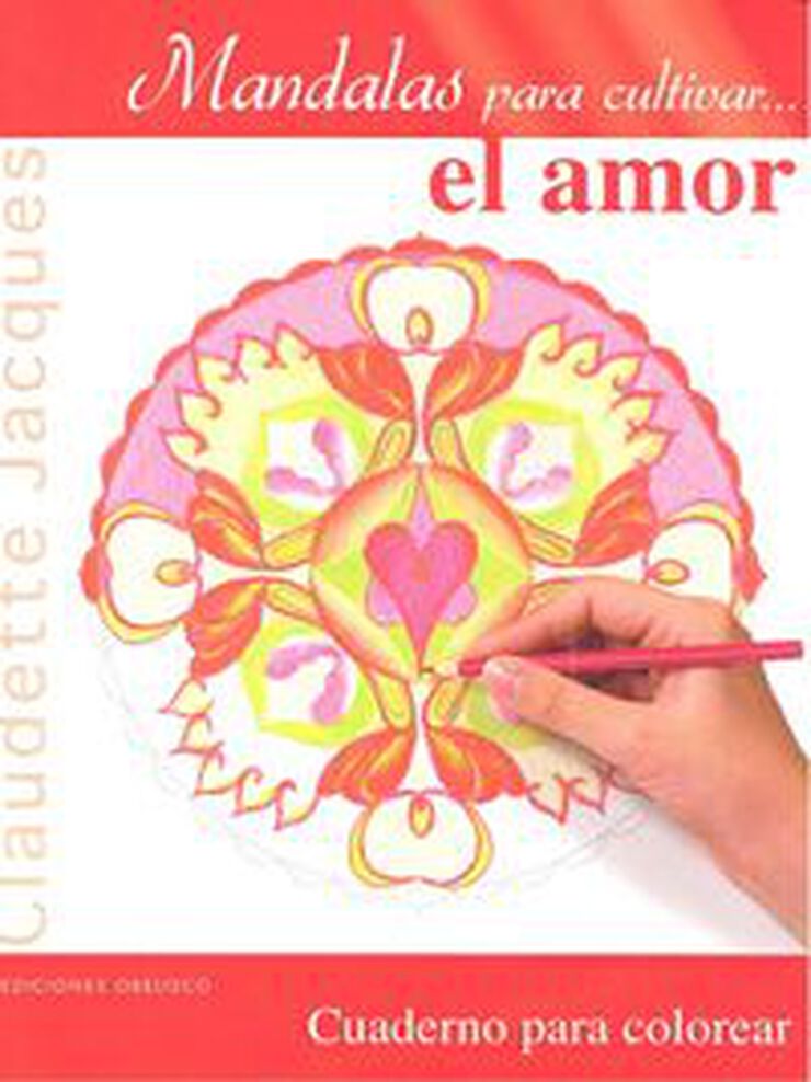 Mandalas para cultivar... el amor