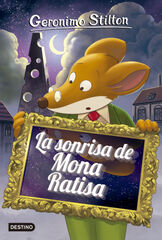 Geronimo Stilton 7. La sonrisa de Mona Ratisa
