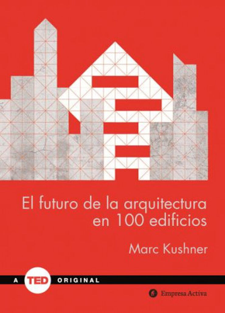 FUTURO DE LA ARQUITECTURA EN 100 EDIFICI