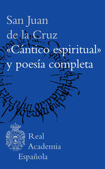 Cántico espiritual y poesía completa
