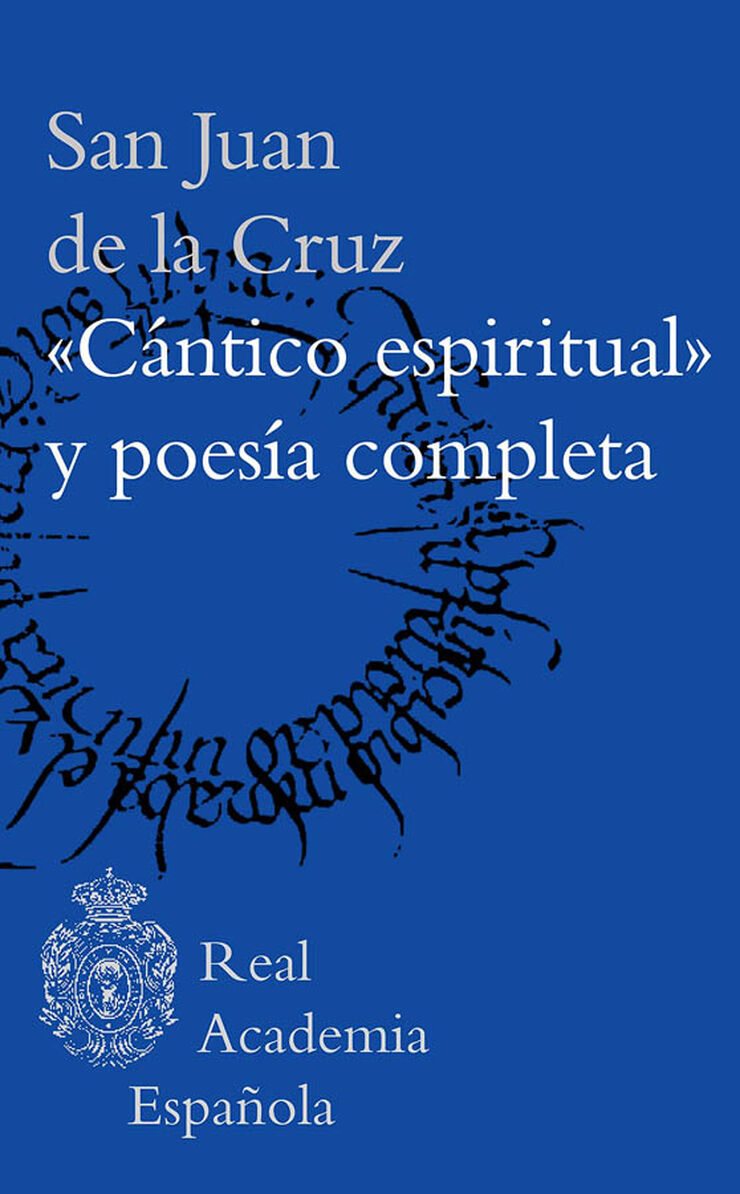 Cántico espiritual y poesía completa