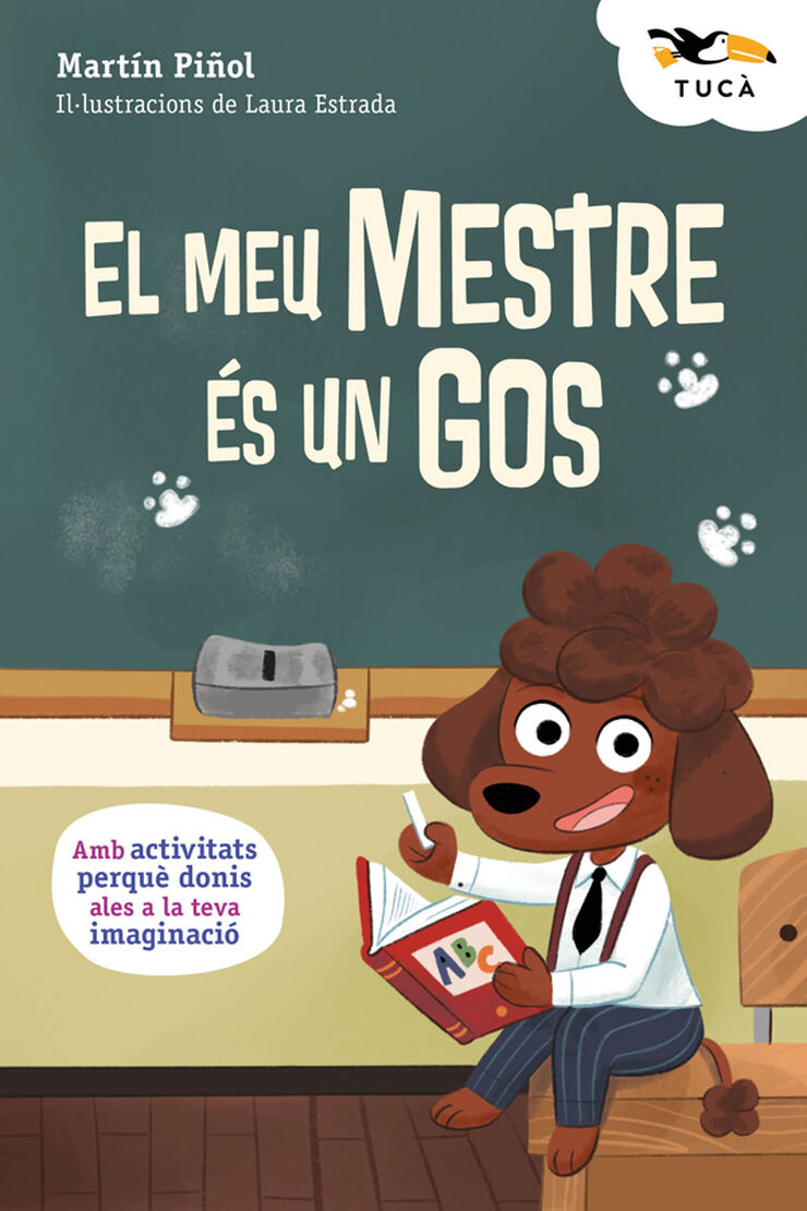 El meu mestre és un gos