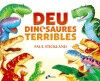 Deu dinosaures terribles