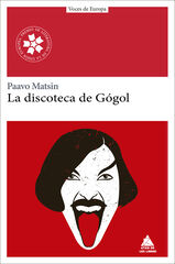 La discoteca de Gógol La discoteca de Gógol