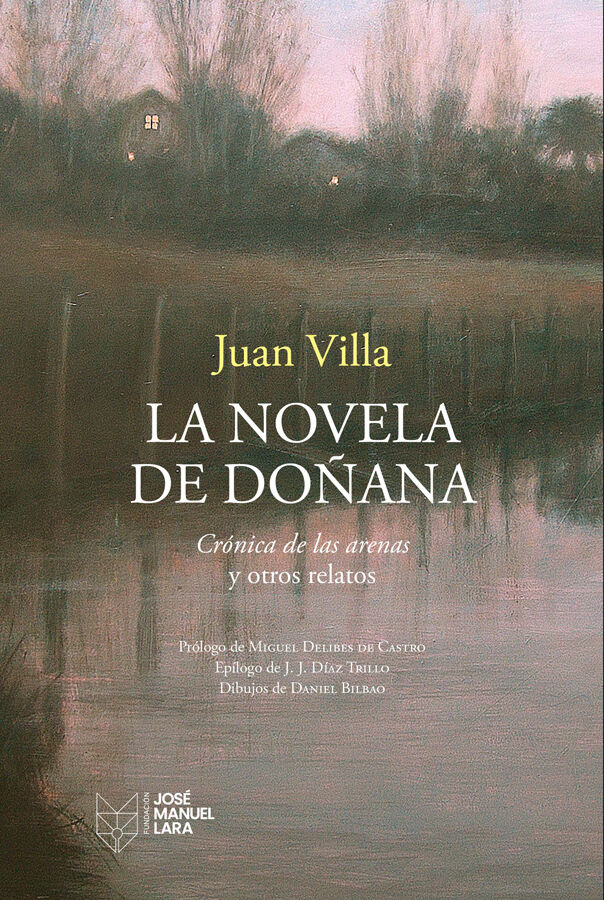 La novela de Do&ntilde;ana
