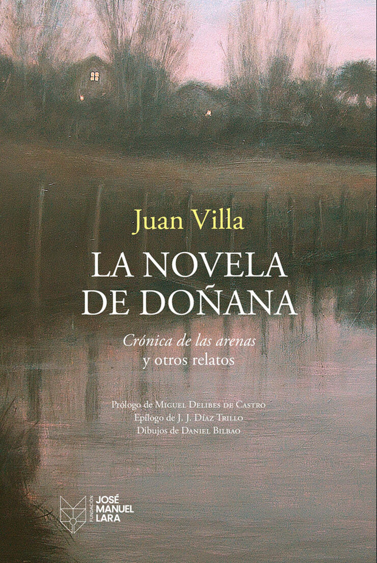 La novela de Do&ntilde;ana