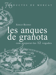 Les anques de granota, com preparar-les