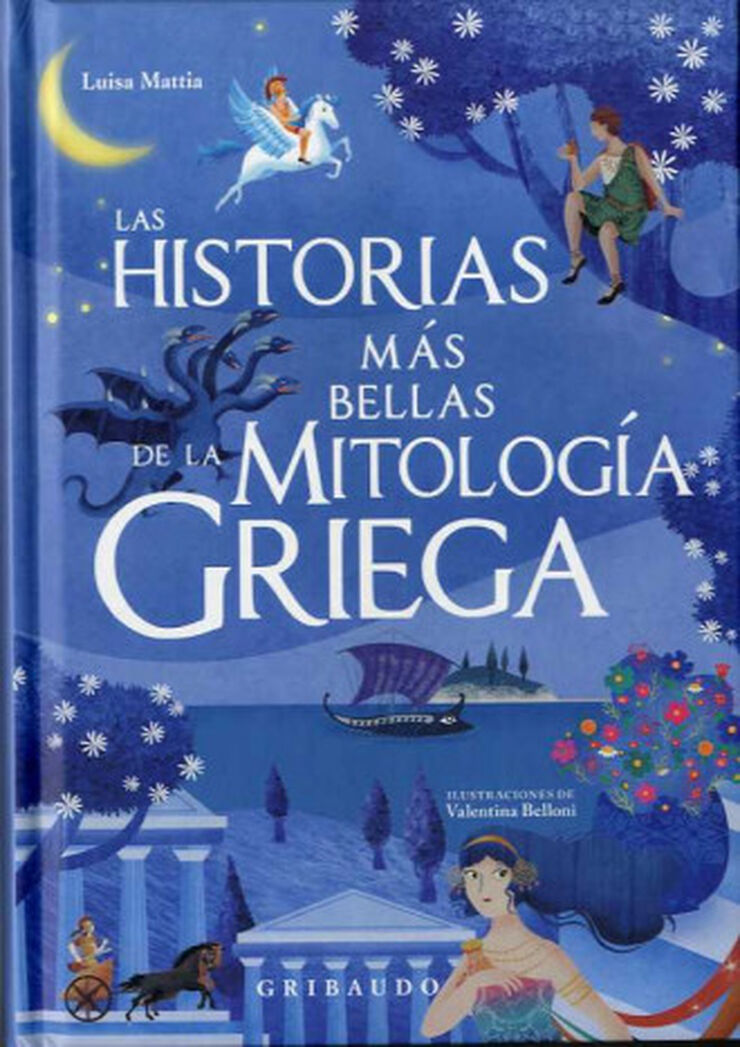 HISTORIAS MÁS BELLAS DE LA MITOLOGÍA GRI