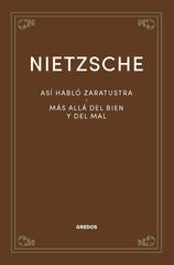 Así habló Zaratustra. Más allá del bien y del mal Así habló Zaratustra. Más allá del bien y del mal