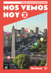 Nos vemos Hoy 2. Cuaderno de Ejercicios. Edición inglesa