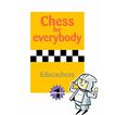 Chess for everybody. Elementary 1