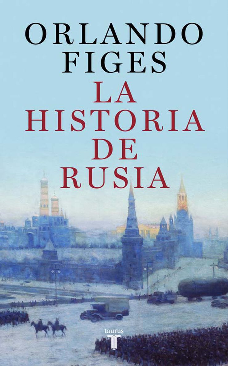 La historia de Rusia