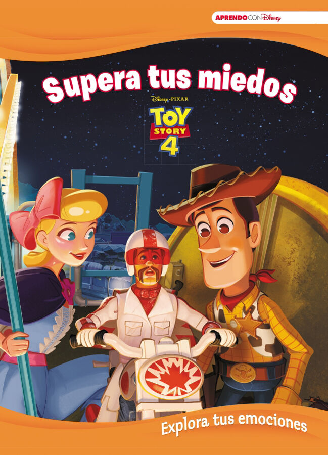 Toy Story 4. Supera tus miedos
