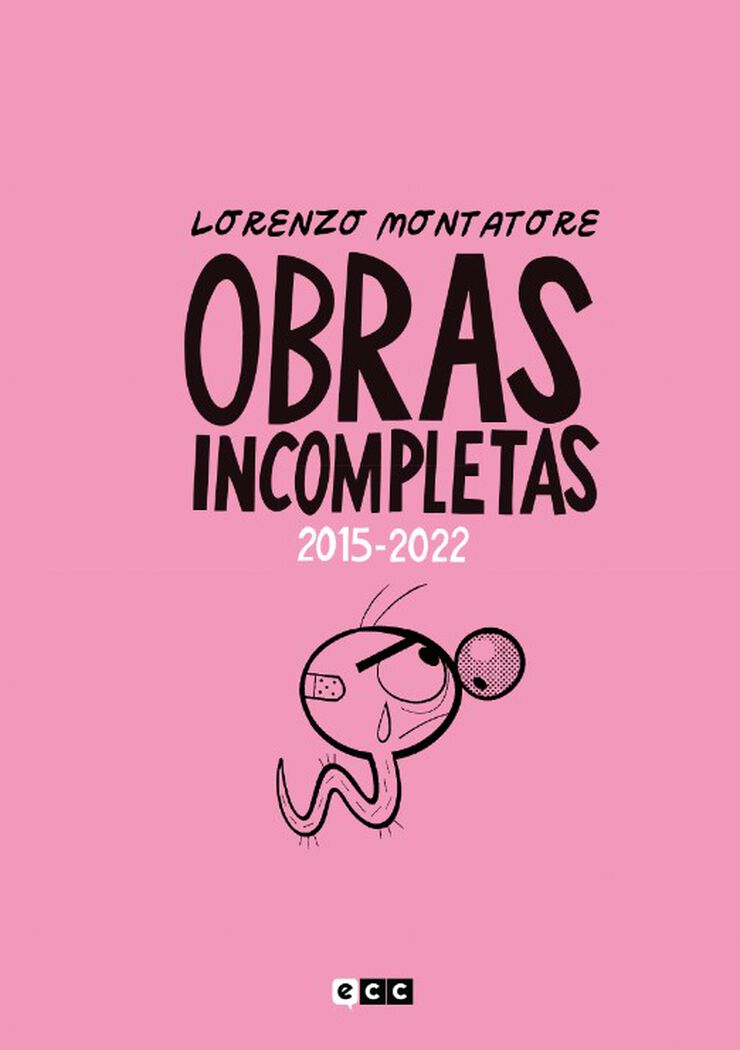 Montatore: Obras incompletas (2015-2022) Montatore: Obras incompletas (2015-2022)