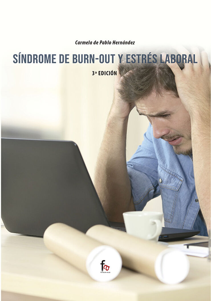 Síndrome de Burn-Out y estrés laboral