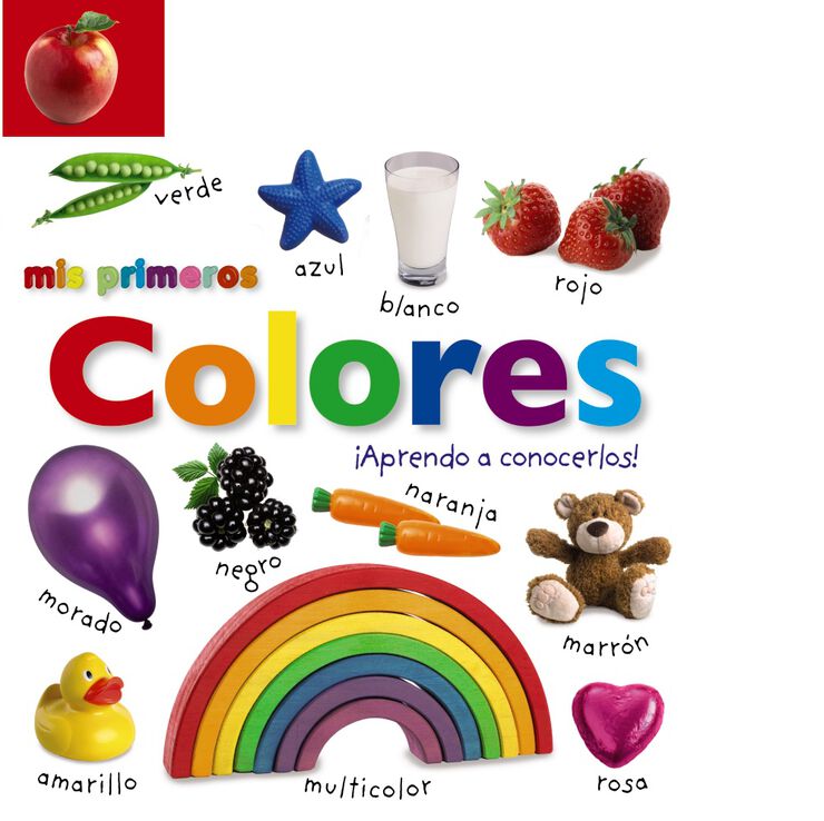 Mis primeros colores. ¡Aprendo a conocerlos!