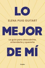 Lo mejor de mí Lo mejor de mí