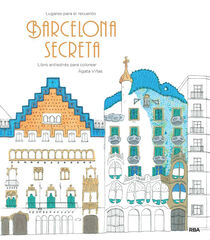 Barcelona secreta Barcelona secreta