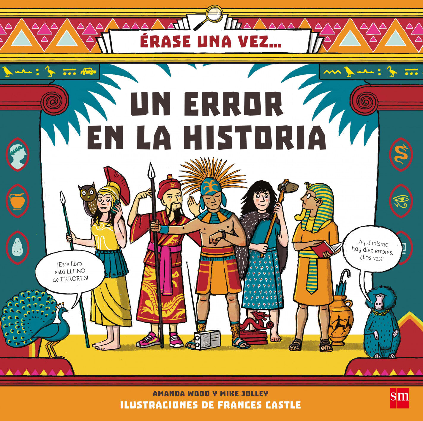 &Eacute;rase una vez... Un error en la Historia
