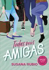 Todas mis amigas Todas mis amigas