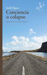 Conciencia o colapso Conciencia o colapso