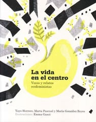La vida en el centro La vida en el centro