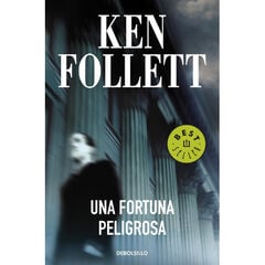Una fortuna peligrosa Una fortuna peligrosa