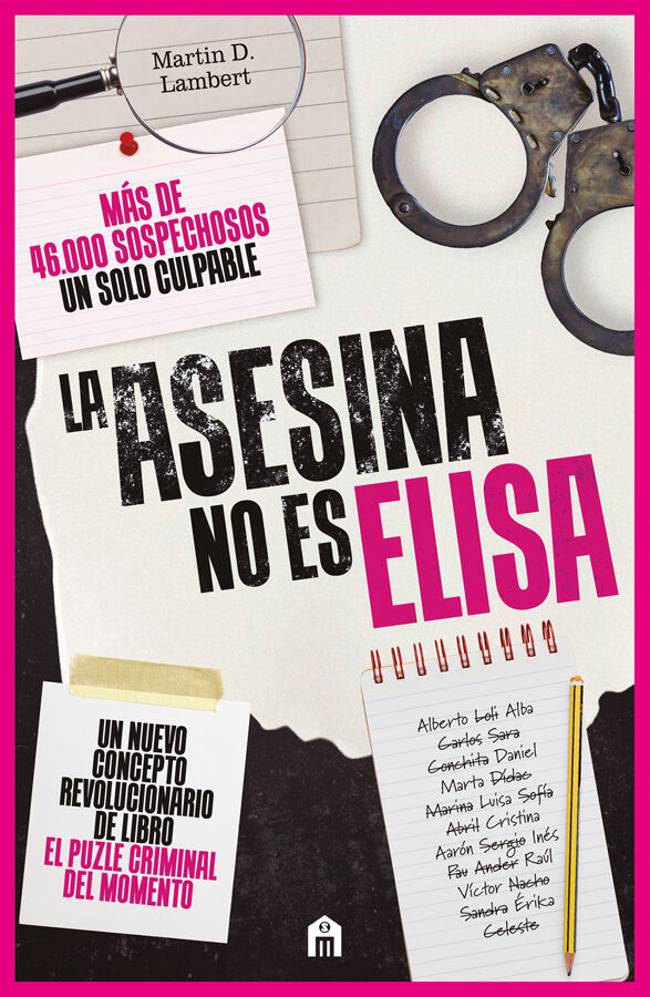 La asesina no es Elisa. Un libro puzle criminal con m&aacute;s de 46.000 sospechosos