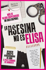 La asesina no es Elisa. Un libro puzle criminal con m&aacute;s de 46.000 sospechosos