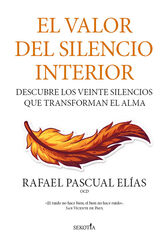 El valor del silencio interior El valor del silencio interior