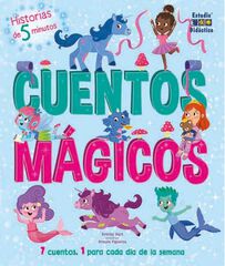 Historias de 5 minutos. Cuentos mágicos Historias de 5 minutos. Cuentos mágicos