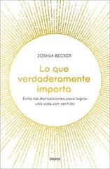 Lo que verdaderamente importa Lo que verdaderamente importa