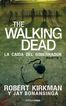 Walking Dead: la caída del Gobernador, T