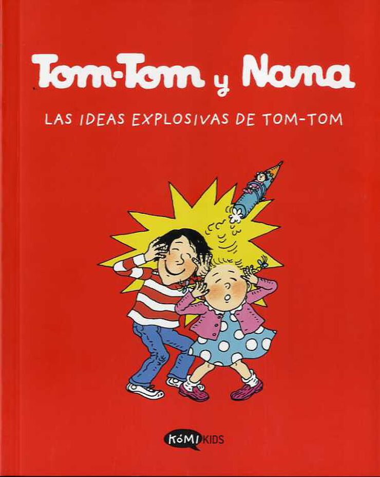 Tom-Tom y Nana 2