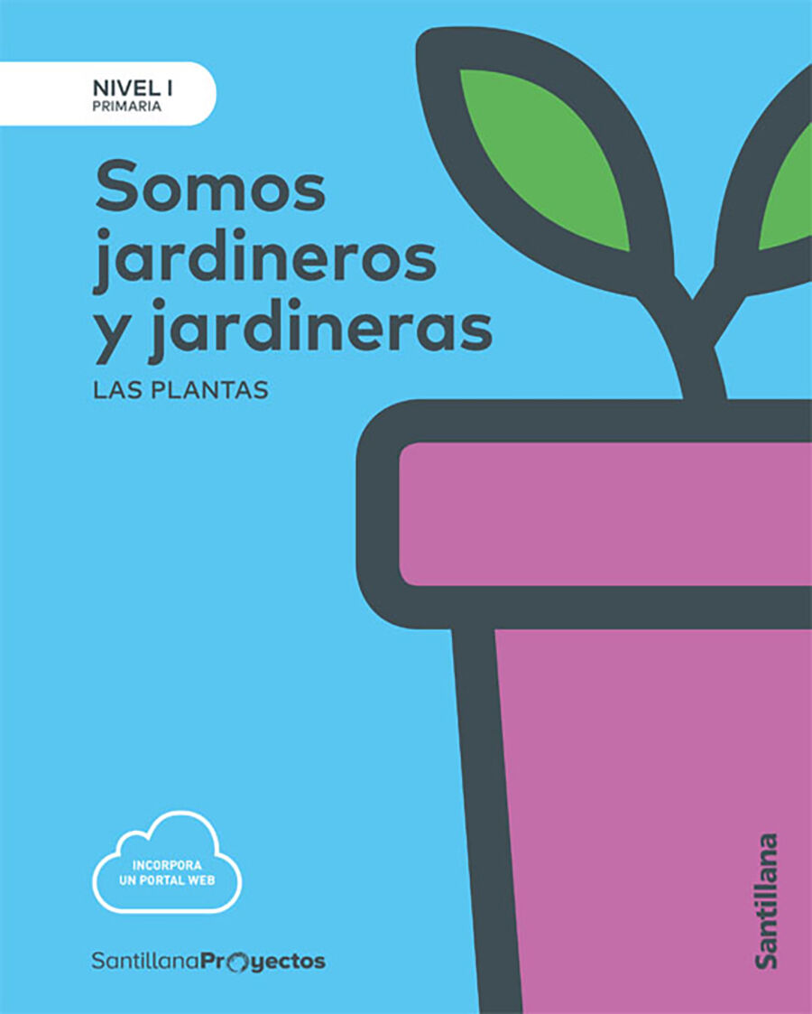 Somos Jardinero y Jardinera 1&ordm; Primaria