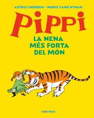 Pippi la nena més forta del món Pippi la nena més forta del món